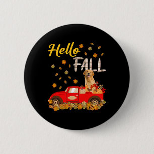 Hallo Fall Golden Retriever Leaf Autumn Red Truck Button