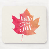 Hallo Fall Leaf Autumn Zitat Farbe Mousepad (Vorne)