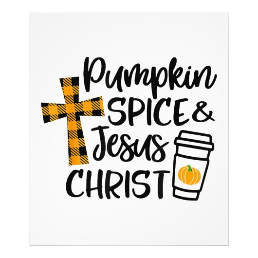 Hallo Fall Pumpkin Gewürz & Jesus Christus Fall Ch Fotodruck (Vorne)