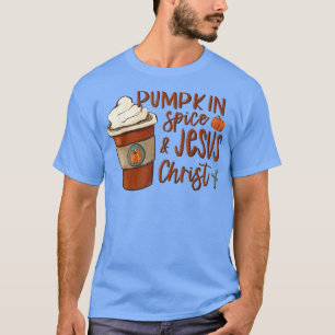 Hallo Fall Pumpkin Gewürz & Jesus Christus Niedlic T-Shirt