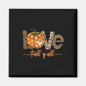 Hallo Fall Pumpkin Liebe Fall Y'All Leopard Peace Magnet (Vorne)