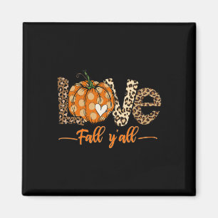 Hallo Fall Pumpkin Liebe Fall Y'All Leopard Peace Magnet