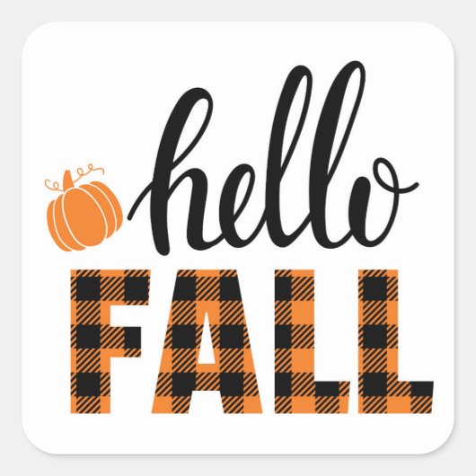 Hallo Fall Quadratischer Aufkleber (Vorderseite)