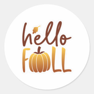 Hallo Fall Runder Aufkleber