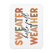 Hallo Fall | Sweater Weather Magnet (Vertikal)