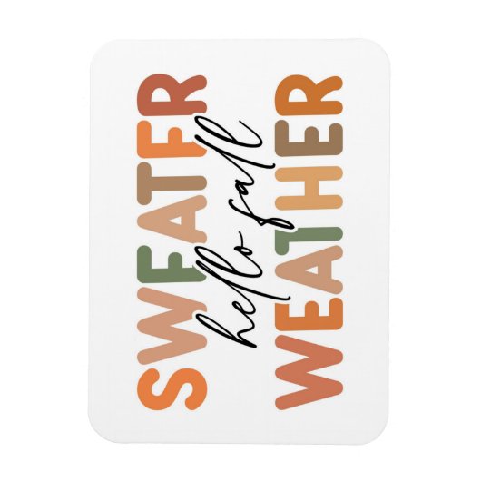 Hallo Fall | Sweater Weather Magnet (Vertikal)