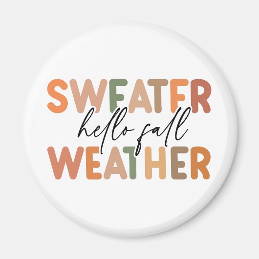 Hallo Fall | Sweater Weather Magnet (Vorne)