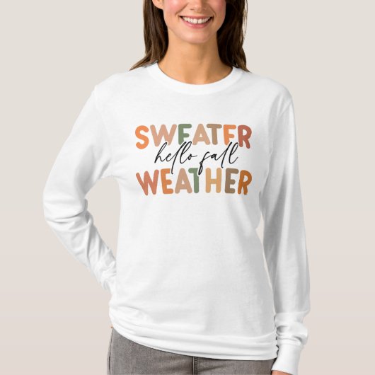 Hallo Fall | Sweater Weather T-Shirt (Vorderseite)