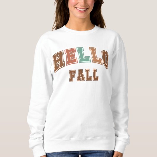Hallo Fall Trendy Herbst Varsity Sweatshirt (Vorderseite)