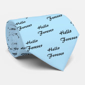 Hallo Forever Krawatte (Gerollt)