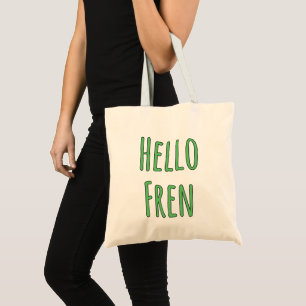 Hallo Fren Tragetasche