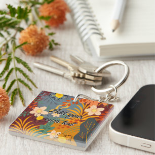 Hallo Frühlingsglückszeit, tropische Blume Schlüsselanhänger