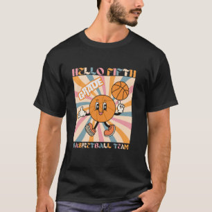 Hallo Fünfte Klasse Basketball Team Retro 5. Klass T-Shirt