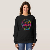 Hallo Fünfte Klasse Lehrer Schüler Stift zurück Sweatshirt (Vorne ganz)