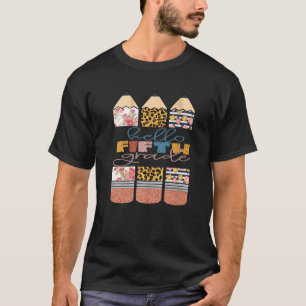 Hallo Fünfte Klasse Leopard Bleistift Zurück zur S T-Shirt