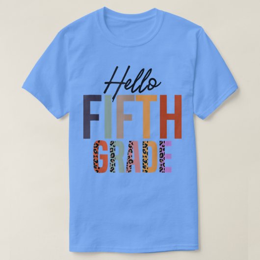 Hallo Fünfte Klasse Leopard Lehrer Student zurück T-Shirt (Design vorne)