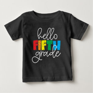 Hallo Fünfte Klasse - Spaß zurück zum Lehrer Baby T-shirt