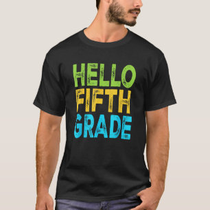 Hallo Fünfte Klasse Willkommen zurück zum Schulleh T-Shirt