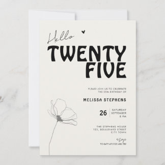 Hallo Fünfundzwanzig Fettgedruckte Typografie 25. Einladung