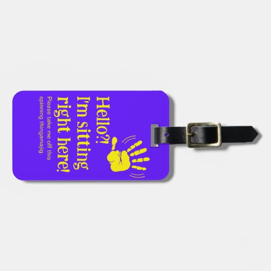 Hallo Funny? Ich bin genau hier Gepäckanhänger (Vorderseite horizontal)