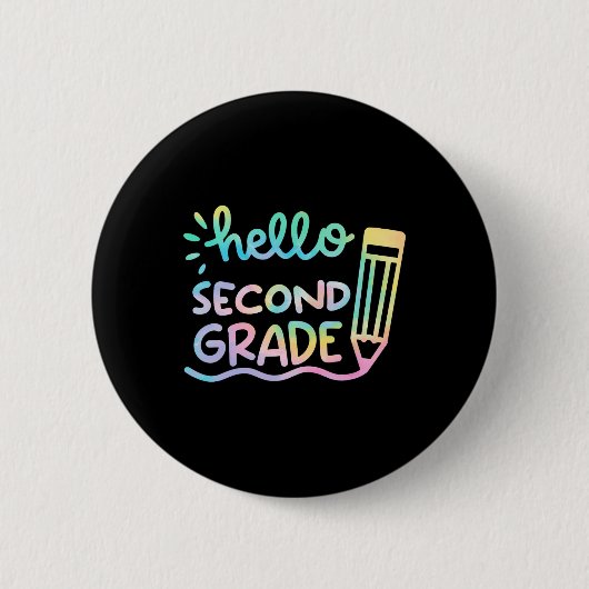 Hallo Gefärbte Krawatte Lehrer der zweiten Klasse Button (Vorderseite)