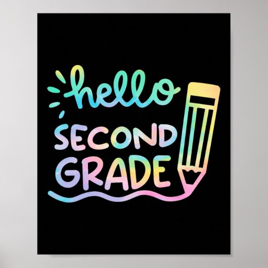Hallo Gefärbte Krawatte Lehrer der zweiten Klasse  Poster (Vorne)