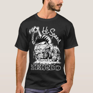 Hallo-Geschwindigkeit Weirdo-Shirt T-Shirt