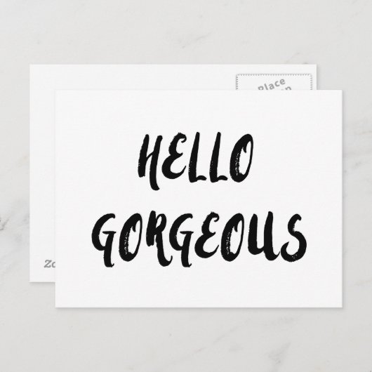 Hallo Gorgeous Affirmation Zitat Postcard Postkarte (Vorne/Hinten)