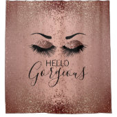Hallo Gorgeous - Glamourous Eyelashes - Rose Gold Duschvorhang (Vorderseite)