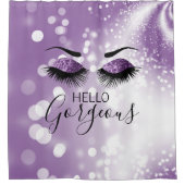 Hallo Gorgeous Lila Glitzer Eyes Duschvorhang (Vorderseite)
