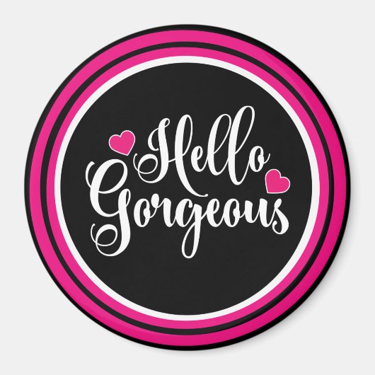 Hallo Gorgeous Magnet (Vorne)