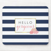 Hallo Gorgeous | Navy Strip & Blush Peony Mousepad (Vorne)