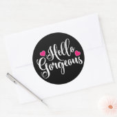 Hallo Gorgeous Runder Aufkleber (Umschlag)