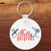 Hallo Gorgeous Schlüsselanhänger (Vorderseite)