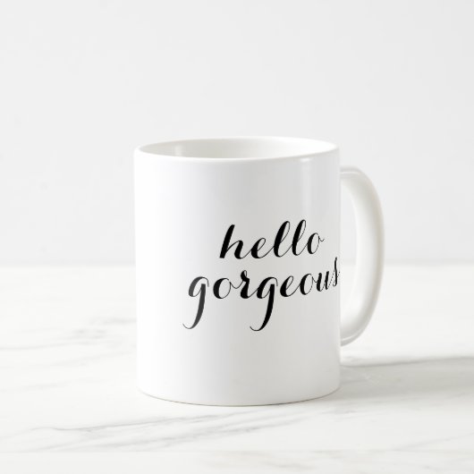 Hallo Gorgeous Tasse (VorderseiteRechts)