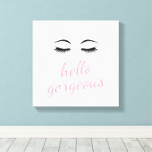 Hallo Gorgeous und Hübsche Eyelashes Leinwanddruck (Insitu (Holzboden))