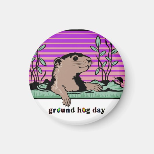 Hallo, Groundhog's Shadow - Magnet (Vorne)