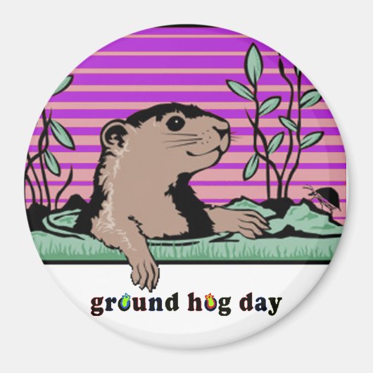 Hallo, Groundhog's Shadow - Magnet (Vorne)