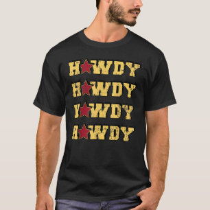 Hallo Hallo Hallo Cowgirl Hut T-Shirt