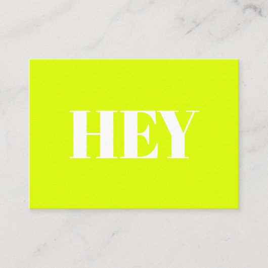 Hallo, Hallo, Hi, neon chartreuse grün weiß Hinweiskarte (Vorderseite)