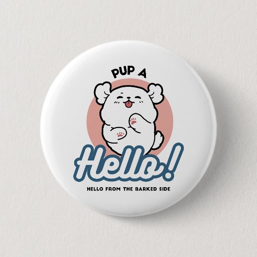 Hallo! - Happy White Dog Cartoon Design Button (Vorderseite)