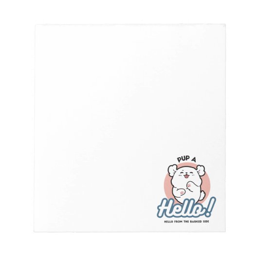 Hallo! - Happy White Dog Cartoon Design Notizblock (Vorderseite)