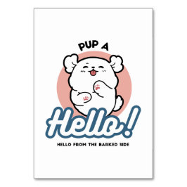 Hallo! - Happy White Dog Cartoon Design Tischnummer