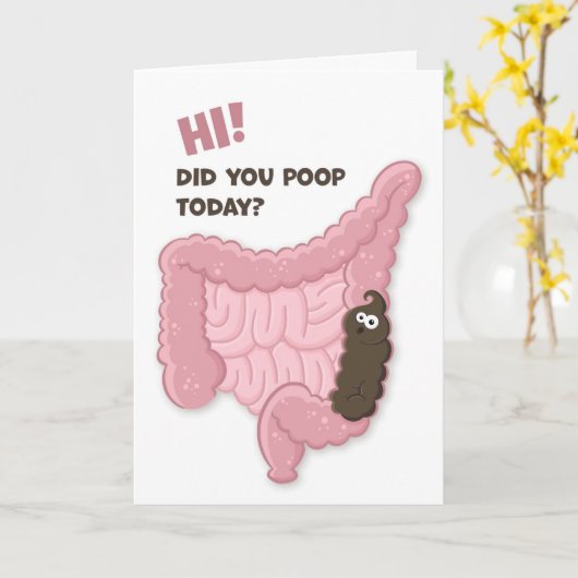 Hallo, hast du heute Gekackt? Funny Intestinal Tra Karte (Gelbe Blume)