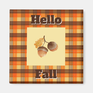 Hallo Herbst-Acorn Kariert farbige Herbstdekor Magnet