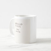 Hallo Herbst, Bleib Ein Weilchen | Cozy Herbst Ges Kaffeetasse (Vorderseite Links)