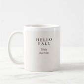 Hallo Herbst, Bleib Ein Weilchen | Cozy Herbst Ges Kaffeetasse (Links)