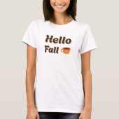 Hallo Herbst - Cosy Coffee Autumn Design T-Shirt (Vorderseite)