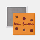 Hallo Herbst Magnet (Vorderseite/Rückseite)