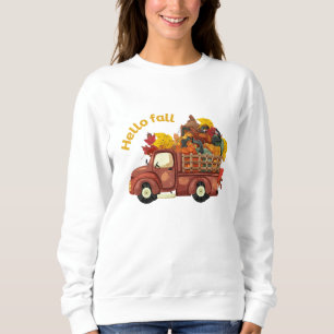 Hallo Herbst Roter LKW Herbsternte Sweatshirt